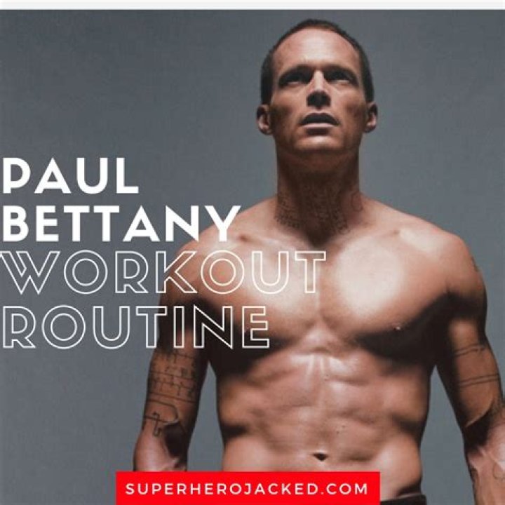 Paul Bettany Workout Routine